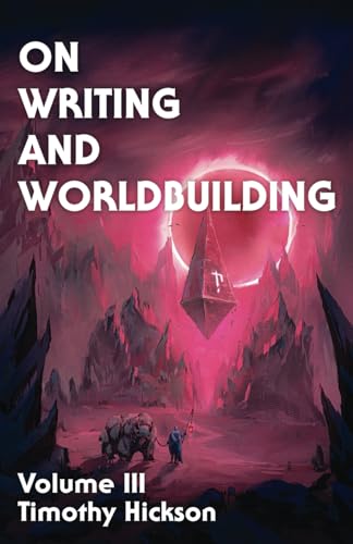 On Writing and Worldbuilding
