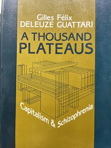 A Thousand Plateaus