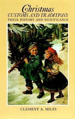 Christmas Customs and Traditions
