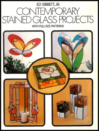 Contemporary Stained Glass Projects with Full-Size Patterns