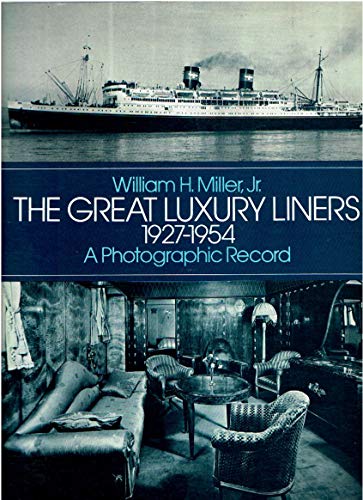 Great Luxury Liners, 1927-54