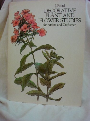 Decorative Plant and Flower Studies for Artists and Craftsmen