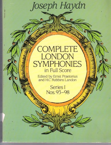 Complete London Symphonies in Full Score, Series I and II