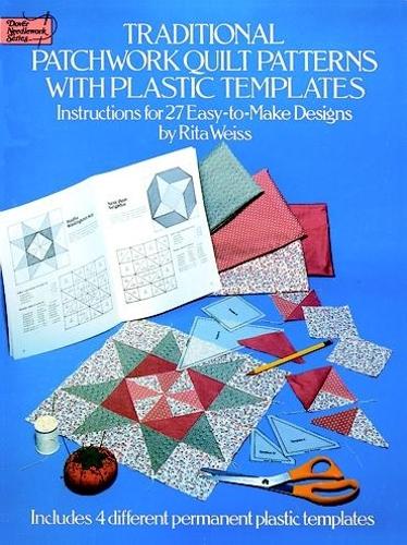 Traditional Patchwork Quilt Patterns with Plastic Templates