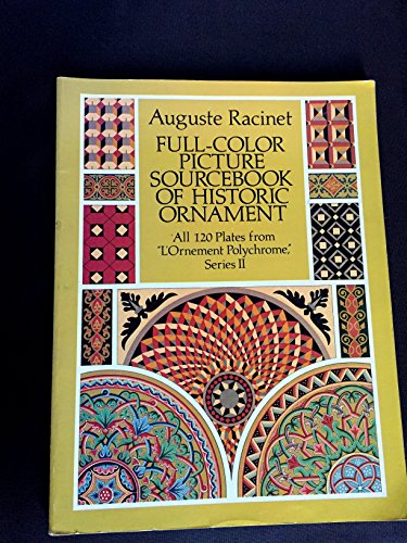 Full-Color Picture Sourcebook of Historic Ornament