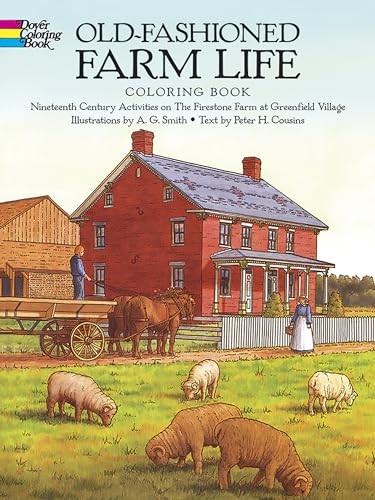 Old-Fashioned Farm Life Coloring Book