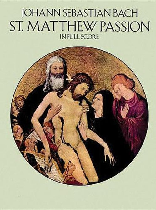 St. Matthew Passion