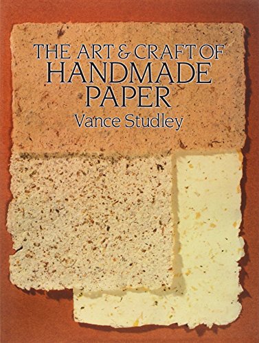 The Art and Craft of Handmade Paper