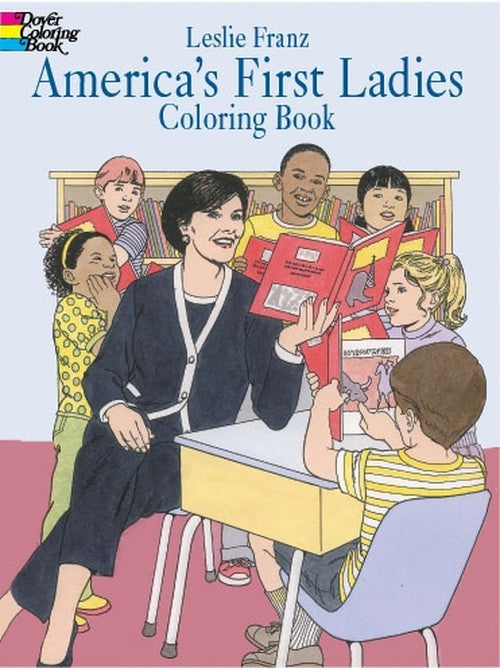 America'S First Ladies Coloring Book