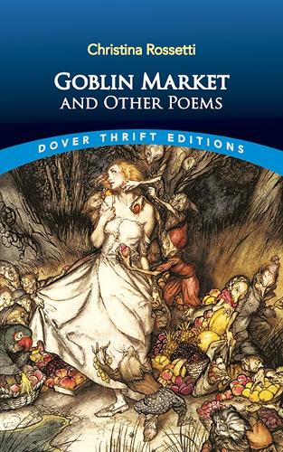 Goblin Market and Other Poems By Christina Rossetti| World of Books GB