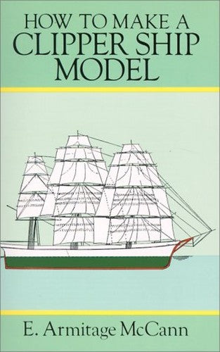 How to Make a Clipper Ship Model