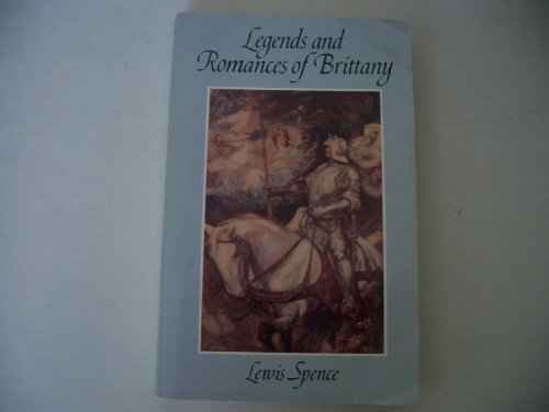 Legends and Romances of Brittany
