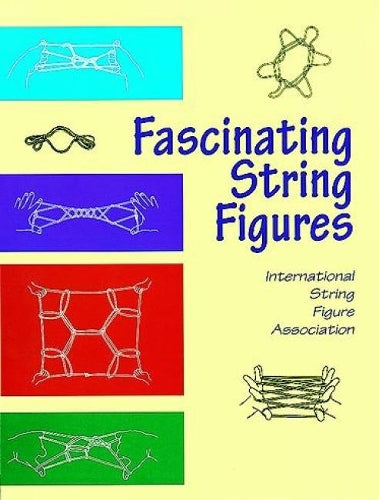 Fascinating String Figures
