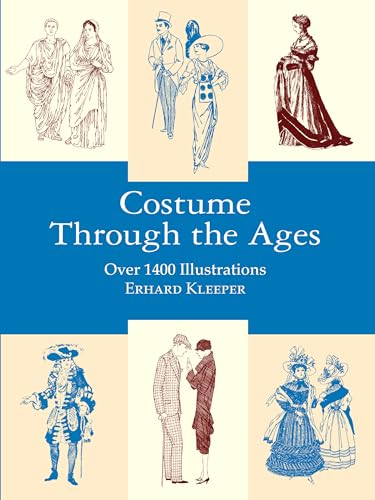 Costume through the Ages: Over 1400 Illustrations
