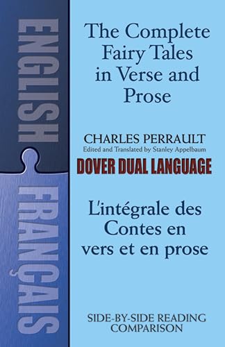 The Fairy Tales in Verse and Prose/Les Contes En Vers Et En Prose