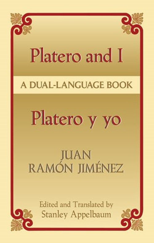 Platero and I/Platero y yo: A Dual-Language Book