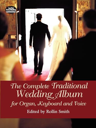 The Complete Traditional Wedding Album For Organ