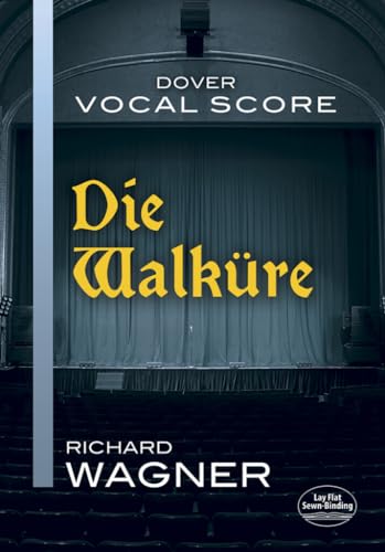 Die Walkure - Vocal Score