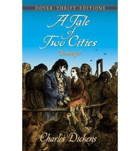 A Tale of Two Cities (Dover Thrift Editions)