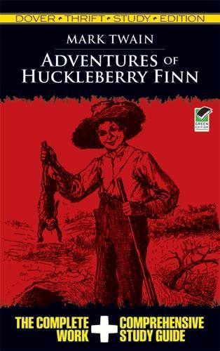 Adventures of Huckleberry Finn Thrift Study Edition