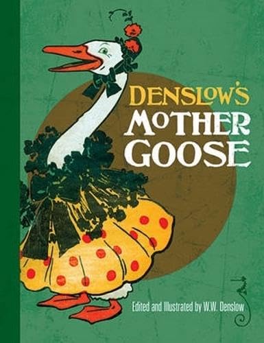Denslow'S Mother Goose