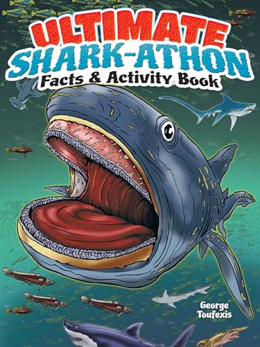 Ultimate Shark-Athon Facts and Activity Book