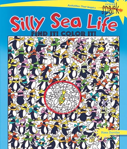 Spark Silly Sea Life Find it! Color it!