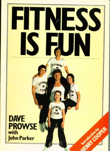 Fitness is Fun