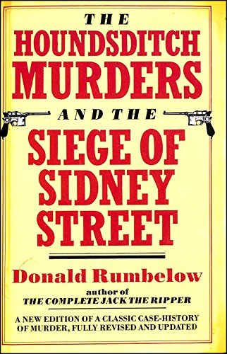 The Houndsditch Murders and the Siege of Sidney Street
