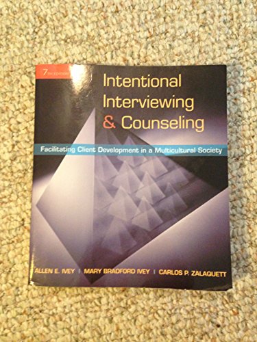 Intentional Interviewing and Counseling : Facilitating Client Development in a Multicultural Society (with CD-ROM)