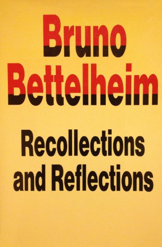Recollections and Reflections