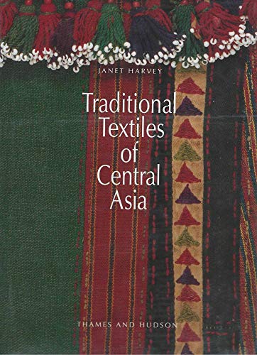 Traditional Textiles of Central Asia