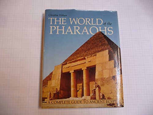 Exploring the World of the Pharaohs