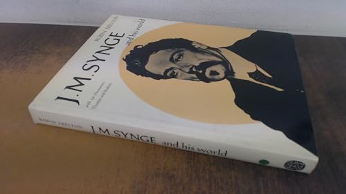 J.M.Synge and His World