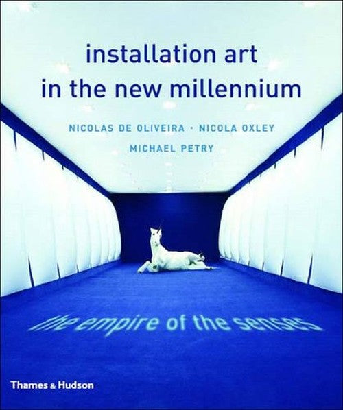 Installation Art in the New Millennium
