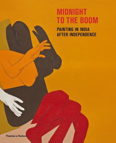 Midnight to the Boom:Painting in India after Independence