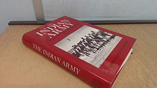 The Indian Army and the King's Enemies, 1900-47