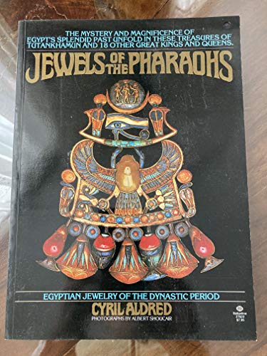 Jewels of the Pharaohs Egyptian Jewelry of the Dynastic Period -- 100 Colour Plates / 56 Monochrome Plates / 37 Text Illustrations