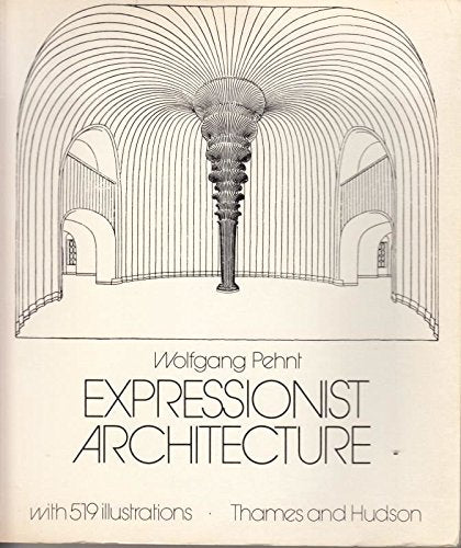 Expressionist Architecture