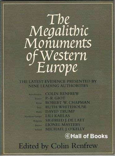 Megalithic Monuments of Western Europe