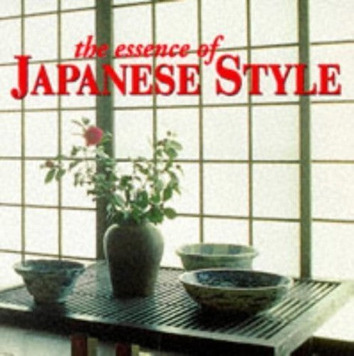 The Essence of Japanese Style