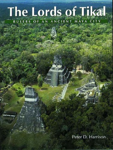 The Lords of Tikal