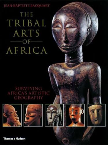 The Tribal Arts of Africa