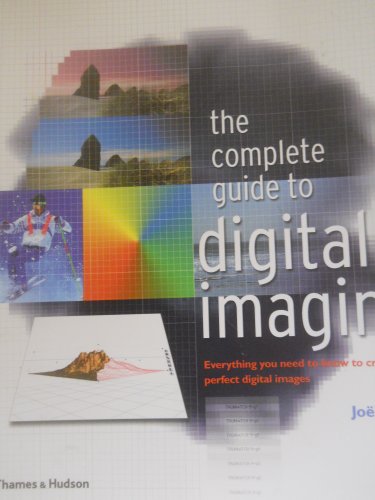 Complete Guide to Digital Imaging