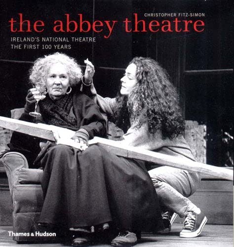 Abbey Theatre: Ireland's National The
