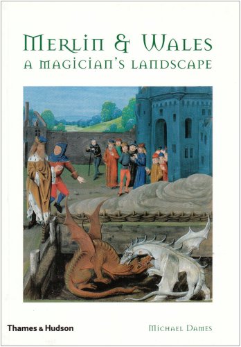 Merlin and Wales: A Magician's Landscape