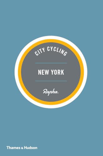 City Cycling Guides (Rapha) New York