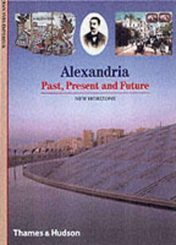 Alexandria:Past, Present and Future