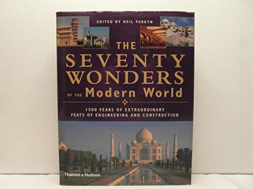 Seventy Architectural Wonders of Our