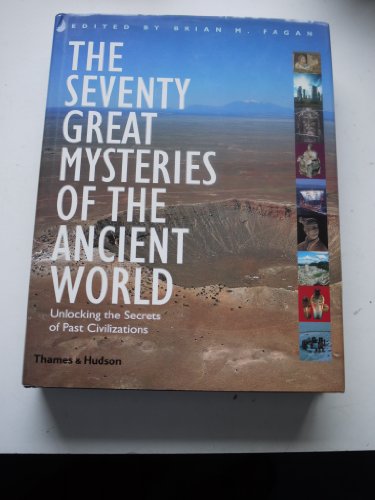 The Seventy Great Mysteries of the Ancient World